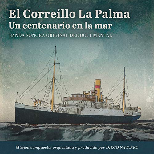 El Correíllo La Palma, un centenario en la mar (Tema central)