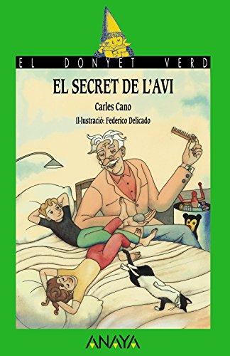 El secret de l'avi (LITERATURA INFANTIL - El Duende Verde (C. Valenciana))