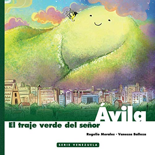 El traje verde del señor Avila (Serie Venezuela)