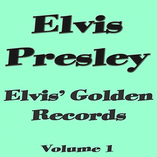 Elvis' Golden Records, Vol. 1