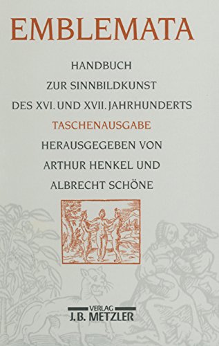 Emblemata: Handbuch zur Sinnbildkunst des XVI. und XVII. Jahrhunderts. Taschenausgabe (German Edition)