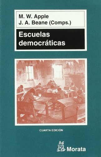 Escuelas democráticas (Pedagogia (morata))