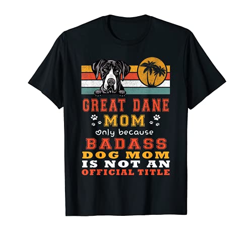 Gran Dane Mamá Retro Vintage Funny Mama Cachorro Amante Camiseta