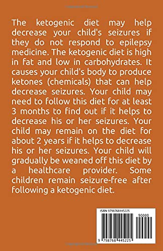 Guide to Keto Kids Lunch Cookbook For Beginners: The ketogenic diet may help decrease your child's seizures if they do not respond to epilepsy medicine.