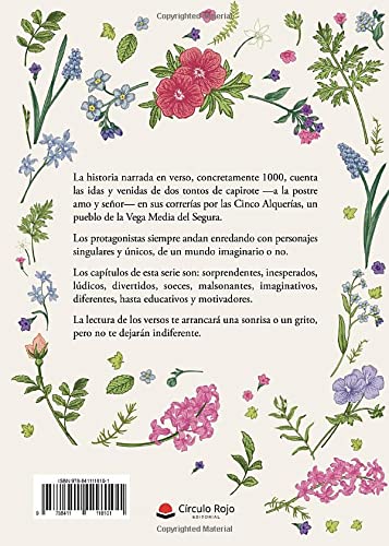 Historias de las Cinco Alquerías y sus personajes, inmersos en la Leyenda del paisano D. Arturo y su mozo de cuadras Serafín García de Santa Cruz