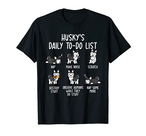 Husky Siberiano Daily To Do List Perro Camiseta