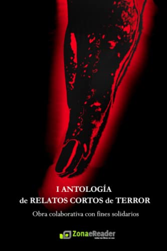 I Antología de relatos cortos de terror: Varios Autores
