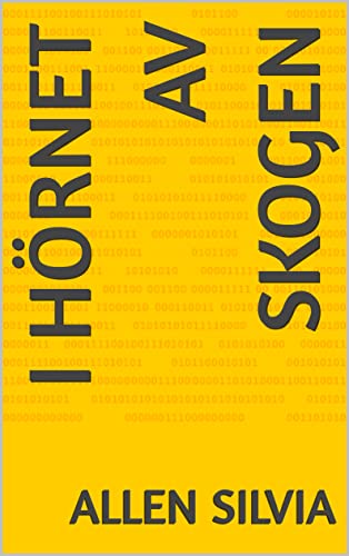 I hörnet av skogen (Swedish Edition)