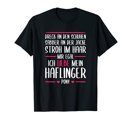 Ich liebe mein Haflinger Pony - Caballo para montar Camiseta