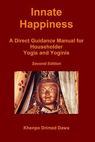 Innate Happiness: A Direct Guidance Manual for Householder Yogis and Yoginis (English Edition)