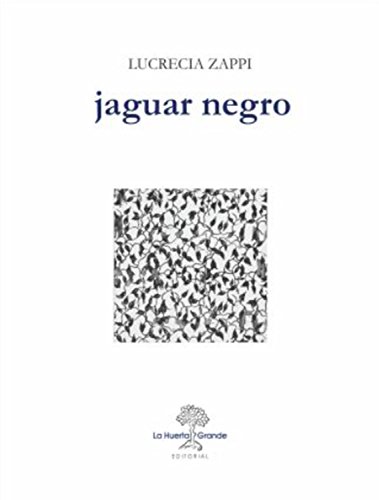 Jaguar negro (Las Hespérides nº 2)