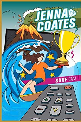Jenna Coates: Surf On (JCTV- Jenna Coates)