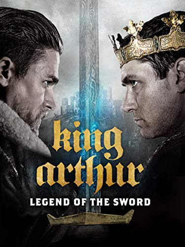 King Arthur: Legend Of The Sword