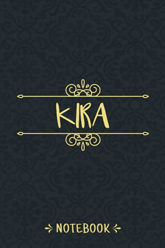 Kira Notebook: Personalized Notebook With Name For Kira, Birthday Gift For Girls and Women, Size 6x9, 120 Ruled Page, Vintage Journal With Matte Finish Cover