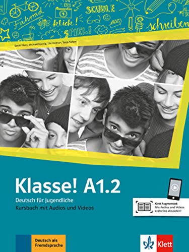 Klasse! a1.2 libro del alumno + audio: Livre de l'élève. Avec pistes audios