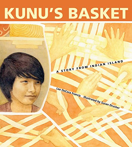Kunu's Basket: A Story from Indian Island (English Edition)