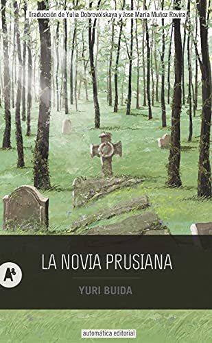 La novia prusiana: 52 (Narrativa)