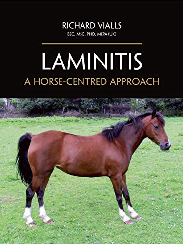 Laminitis: A Horse-Centred Approach (English Edition)