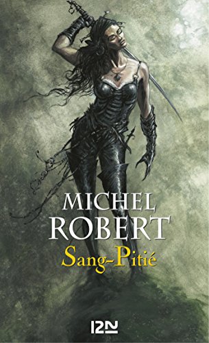 L'Ange du Chaos - tome 3 : Sang-pitié (French Edition)