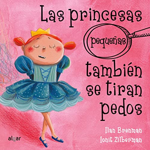 Las princesas pequeñas también se tiran pedos: 26 (Cartón)