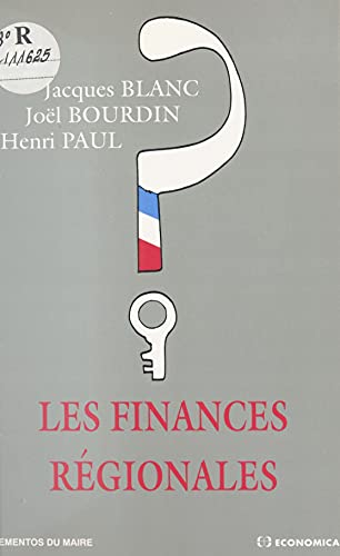 Les finances régionales (French Edition)