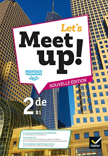 Let's Meet up ! - Anglais 2de Éd. 2019 - Livre élève
