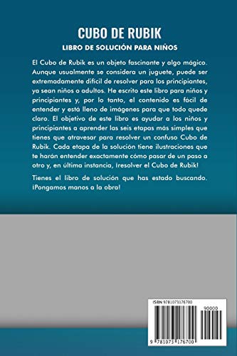 Libro de Solución del Cubo de Rubik para Niños: Cómo Resolver el Cubo de Rubik con Instrucciones Fáciles Paso a Paso para Niños (Español/Spanish Book in COLOR)
