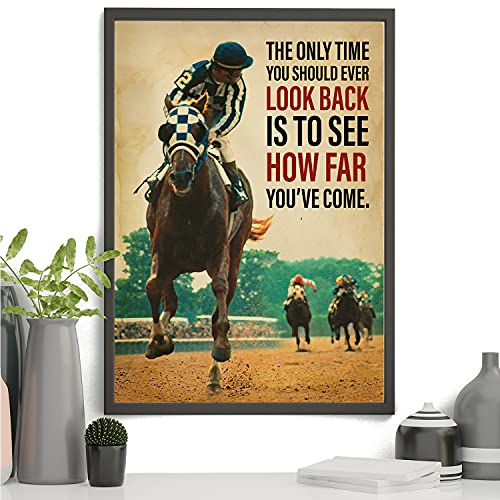 Lienzo decorativo para pared, diseño de caballo con texto en inglés "Horse Look Back" Is To See How Far - Póster de la pared de los corredores y caballos de carreras (24 x 36 pulgadas)