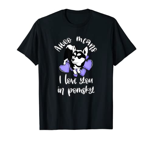 Lindo Awoo significa que te amo en Pomsky púrpura corazones perro meme Camiseta