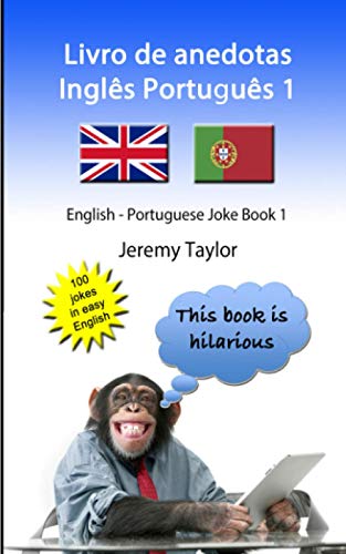 Livro de anedotas Inglês Português 1: English Portuguese Joke Book 1