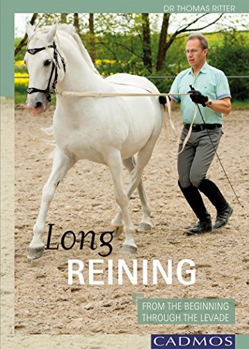 Long Reining: From The Beginning Through The Levade (Horses) (English Edition)