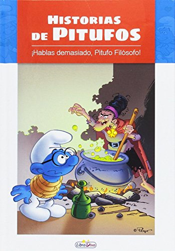 Los Pitufos. Historias De Pitufos. Hablas Mucho Pitufo Filósofo
