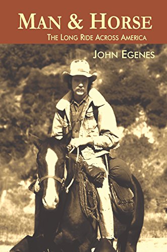 Man & Horse: The Long Ride Across America (English Edition)