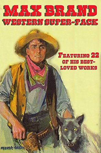 Max Brand Western Super Pack (Positronic Super Pack Series Book 42) (English Edition)