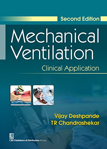 Mechanical Ventilation: Clinical Application (English Edition)