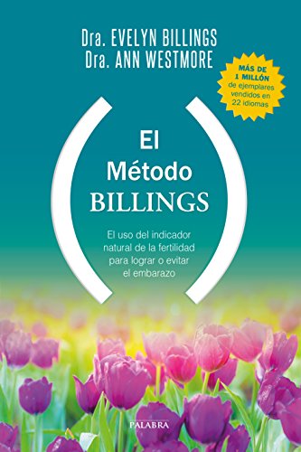 Metodo Billings, El uso del indicador natural de la fertilidad para lograr o evitar el embarazo (Educación y familia)