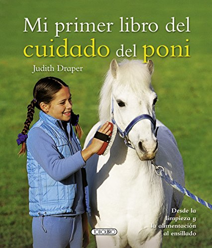 Mi primer libro del cuidado del poni