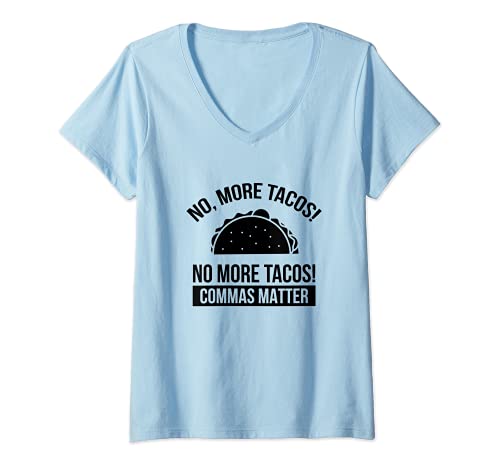 Mujer Commas Matter Tacos Inglés Gramática Regalo Profesor Taco Camiseta Cuello V