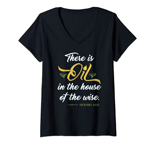 Mujer Hay aceite en la casa del sabio lindo aceite esencial Camiseta Cuello V