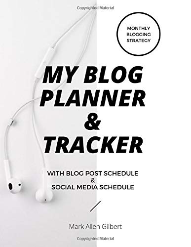 My Daily Blog Planner & Tracker: Monthly Blogging Strategy - With Blog Post Schedule & Social Media Schedule. Simply a must have for any part time, ... track and focus Would make a wonderful gift.