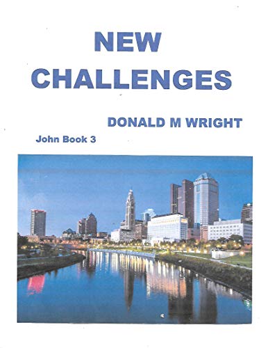 NEW CHALLENGES (JOHN Book 3) (English Edition)