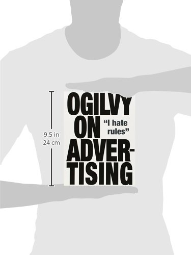 Ogilvy, D: Ogilvy on Advertising