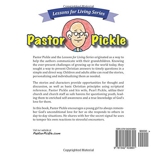 Pastor Pickle and the Criss-Cross Signal: Volume 3 (Lessons for Living Series)