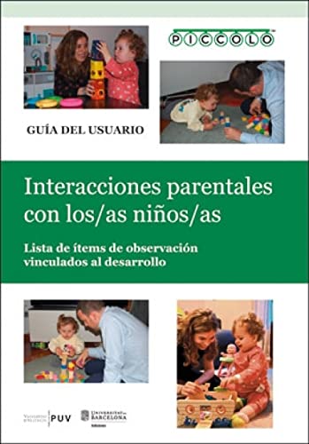 PICCOLO. Interacciones parentales con los/las niños/as: Lista de ítems de observación vinculados al desarrollo