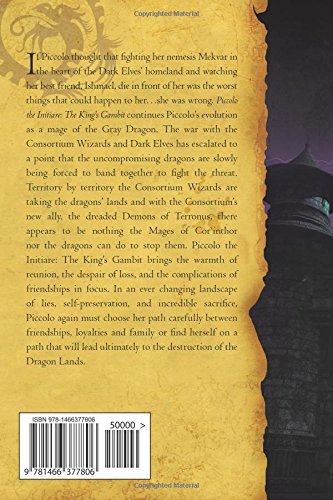 Piccolo the Intiare: The King's Gambit: Volume 3