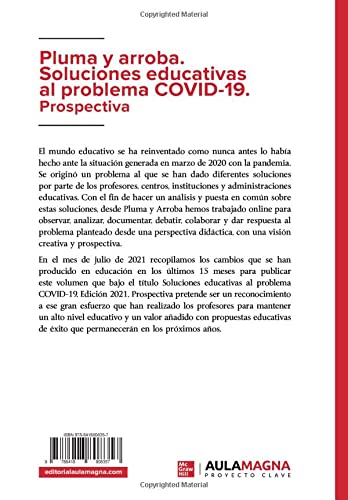 Pluma y arroba. Soluciones educativas al problema COVID-19. Prospectiva: Edición 2021