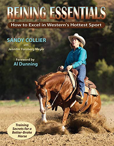 Reining Essentials: How to Excel in Western's Hottest Sport (English Edition)