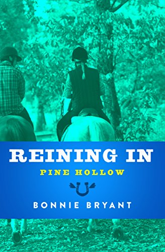 Reining In (Pine Hollow Book 3) (English Edition)