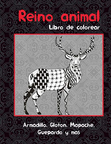 Reino animal - Libro de colorear - Armadillo, Glotón, Mapache, Guepardo y más