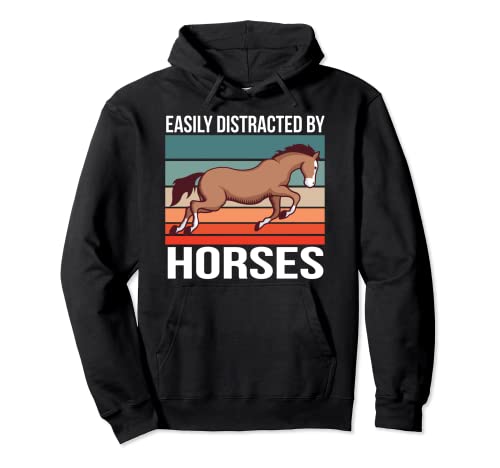 Retro Caballo Diciendo Fácilmente distraído Caballos Sudadera con Capucha